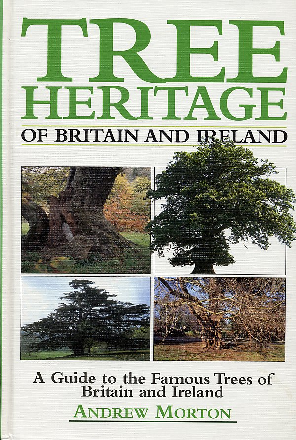Tree Heritage of Britain and Irelan